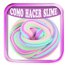 Como Hacer Slime En Español APK 下載