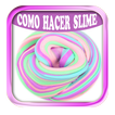 ”Como Hacer Slime En Español