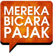 Mereka Bicara Pajak