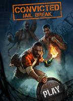 Convicted: Jail Break โปสเตอร์