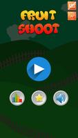 Fruit Shoot (New Free Game) Affiche