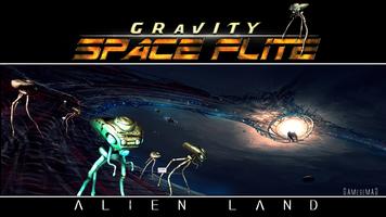 Gravity Space Flite Alien Land Affiche