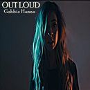 Out Loud Song Gabbie Hanna APK