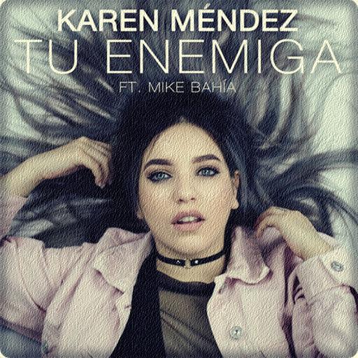 Karen Mendez Dime Quien Ama De Verdad For Android Apk Download