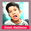 Lagu Fateh Halilintar Terlengkap + Lirik