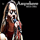 Anywhere Song Rita Ora APK