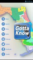 Gotta Know - Florida Affiche