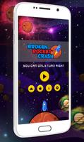 Broken Rocket Crash تصوير الشاشة 2