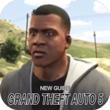 New Guide Grand Theft Auto 5