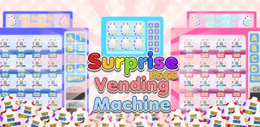 Surprise Eggs Vending Machine