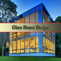 Glass House Design poster