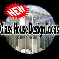 Glass House Design Ideas Affiche