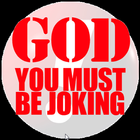 God Must Be Joking biểu tượng