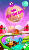 Cut Rope 2017 😻🍭 - to 🎯🐙 feed Cute cat 2017 😻 poster