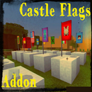 Castle Flags  PE Addon APK