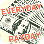 EverydayPayday Cash&Money