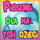 Piosenki dla małych dzieci APK