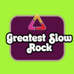 100 Greatest Slow Rock Songs
