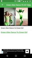 Green Alien Dance VS All Videos capture d'écran 2