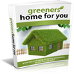 ”Greener Homes For You