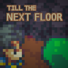 Till The Next Floor icon