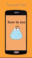 Free Pou Tips 截图 2