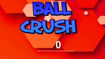 Ball Crush Cartaz