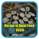 APK Recipe of Halal Food : Sushi