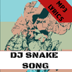 Top DJ SNAKE Songs + Lyrics APK