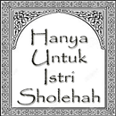 Hanya Untuk Istri Sholehah APK