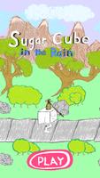 Sugar Cube in the Rain Poster