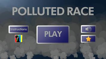 Polluted race poster