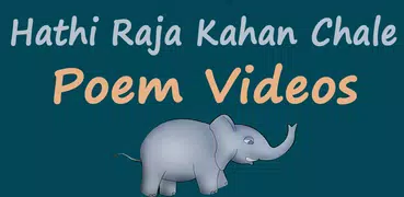 Hathi Raja Kahan Chale Poem