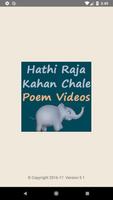 Hathi Raja Kahan Chale Poem Affiche