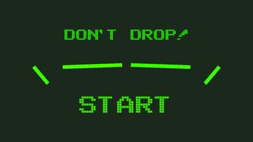 Don't Drop - Simple captura de pantalla 1