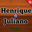 Henry e Julian Vídeos