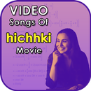 Hichki Movie Songs - Latest Bollywood Songs APK
