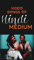 Video songs of Hindi Medium پوسٹر