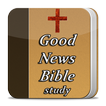 Good News Bible Study