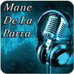 Mane De La Parra Musica