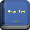 ”Akan Twi Bible Asante