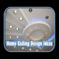 Home Ceiling Design Ideas Affiche