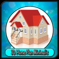 3D Home Plans Minimalist โปสเตอร์