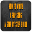 How to Write a Rap Song