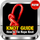 Knot Guide - Comment attacher un noeud de corde icône