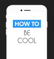 How To Be Cool Affiche