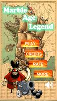 Marble Age Legend poster