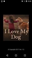 I Love My Dog پوسٹر