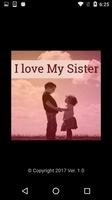 I Love My Sister Affiche