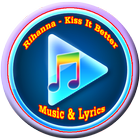 Rihanna - Kiss It Better Song Lyrics icône